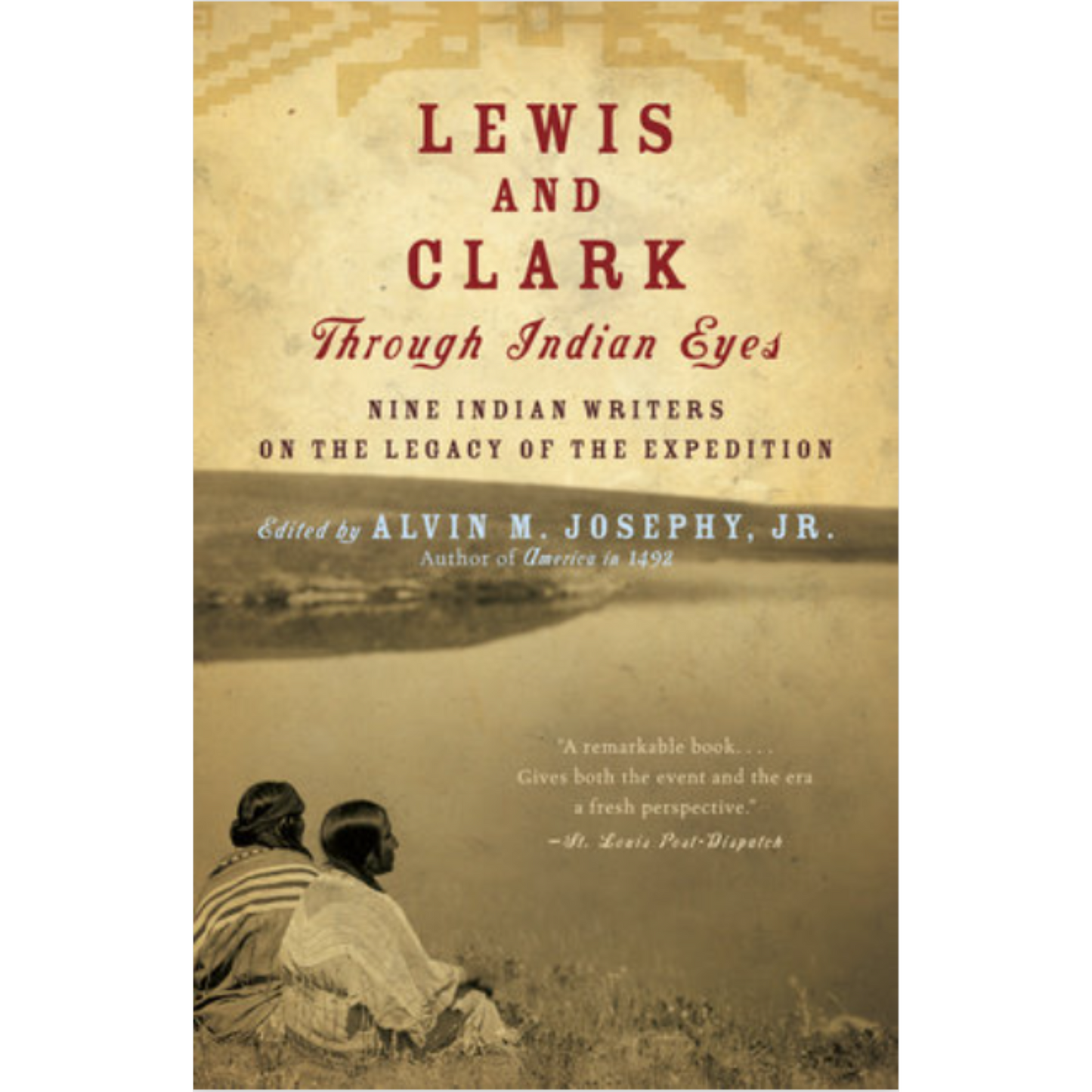 Lewis and Clark Through Indian Eyes